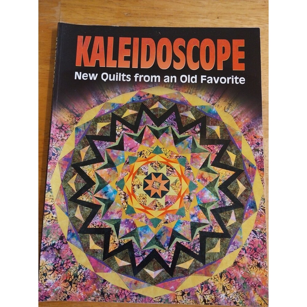 kaleidoscope New Quilts From An Old Favorite